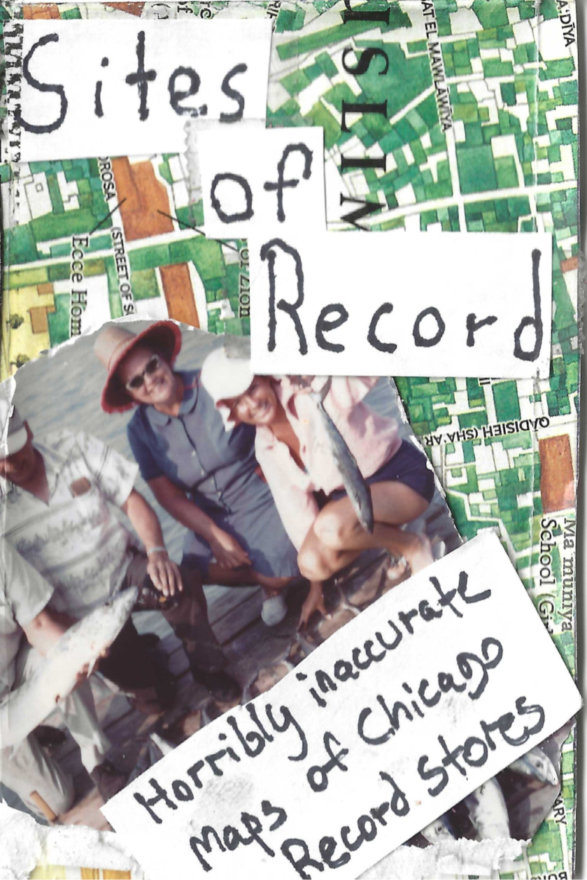 Sites of Record: Horribly Inaccurate Maps of Chicago Record Stores